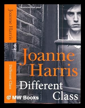 Immagine del venditore per Different class / Joanne Harris venduto da MW Books Ltd.