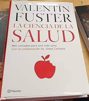 Imagen del vendedor de La ciencia de la salud. Mil consejos para una vida sana. Con la colaboracin de Josep Corbella a la venta por Outlet Ex Libris