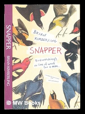 Imagen del vendedor de Snapper / Brian Kimberling a la venta por MW Books Ltd.