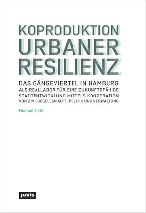 Bild des Verkufers fr Koproduktion Urbaner Resilienz zum Verkauf von Rheinberg-Buch Andreas Meier eK