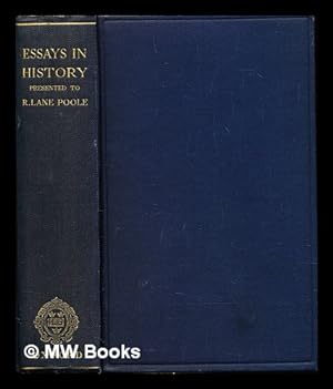 Image du vendeur pour Essays in history : presented to R. L. Poole mis en vente par MW Books Ltd.