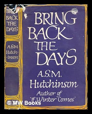 Seller image for Bring back the days for sale by MW Books Ltd.