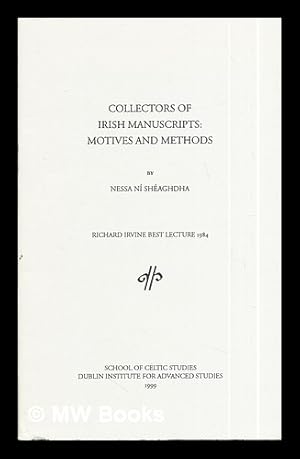 Immagine del venditore per Collectors of Irish manuscripts : motives and methods / by Nessa N Shaghdha venduto da MW Books Ltd.