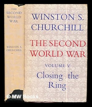 Bild des Verkufers fr The Second World War Vol. V: Closing the ring. / Winston S. Churchill zum Verkauf von MW Books Ltd.