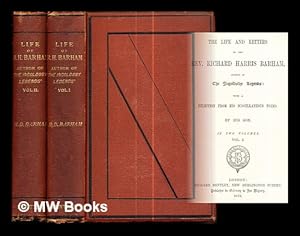 Image du vendeur pour The life and letters of the Rev. Richard Harris Barham : author of the Ingoldsby legends: with a selection from his miscellaneous poems / by his son: two volumes mis en vente par MW Books Ltd.