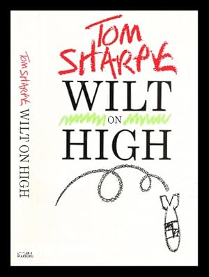 Image du vendeur pour Wilt on high mis en vente par MW Books Ltd.