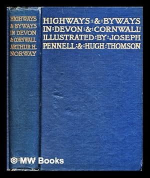 Image du vendeur pour Highways and byways in Devon and Cornwall mis en vente par MW Books Ltd.