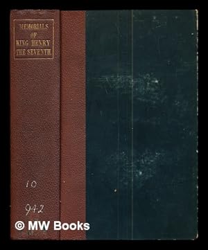 Seller image for Historia regis Henrici septimi, a Bernardo Andrea tholosate conscripta : necnon alia quaedam ad eundem regem spectantia / Edited by James Gairdner for sale by MW Books Ltd.