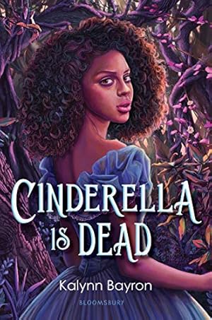 Immagine del venditore per Cinderella Is Dead by Bayron, Kalynn [Hardcover ] venduto da booksXpress