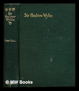 Imagen del vendedor de Sir Andrew Wylie of that ilk a la venta por MW Books Ltd.
