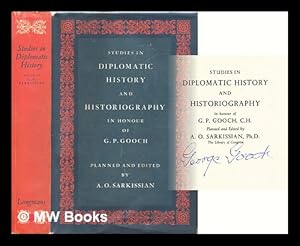 Image du vendeur pour Studies in diplomatic history and historiography in honour of G.P.Gooch mis en vente par MW Books Ltd.