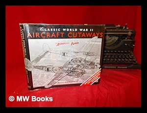 Immagine del venditore per Classic World War II: Aircraft Cutaways by Bill Gunston venduto da MW Books Ltd.