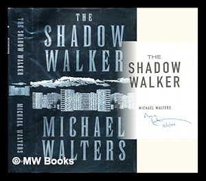 Seller image for The shadow walker for sale by MW Books Ltd.