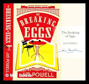 Imagen del vendedor de The Breaking of Eggs a la venta por MW Books Ltd.