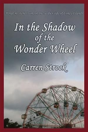 Seller image for In the Shadow of the Wonder Wheel for sale by GreatBookPrices