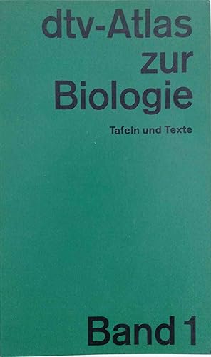 Bild des Verkufers fr dtv-Atlas zur Biologie; Teil: Bd. 1. dtv ; Bd. 3011 zum Verkauf von Logo Books Buch-Antiquariat