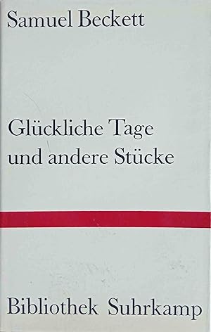 Seller image for Glckliche Tage und andere Stcke. Samuel Beckett. [Dt. von Erika u. Elmar Tophoven] / Bibliothek Suhrkemp ; Bd. 98 for sale by Logo Books Buch-Antiquariat