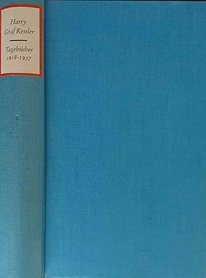 Seller image for Tagebcher 1918 - 1937. Harry Graf Kessler. Hrsg. von Wolfgang Pfeiffer-Belli for sale by Logo Books Buch-Antiquariat