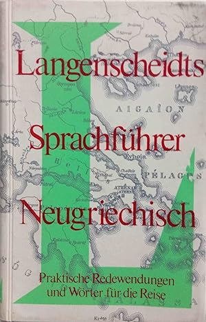 Bild des Verkufers fr Langenscheidts Sprachfhrer; Teil: Neugriechisch. [bers.:] zum Verkauf von Logo Books Buch-Antiquariat
