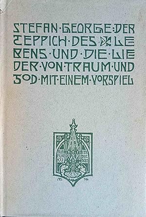 Bild des Verkufers fr Der Teppich des Lebens und Die Lieder von Traum und Tod : Mit einem Vorspiel. zum Verkauf von Logo Books Buch-Antiquariat