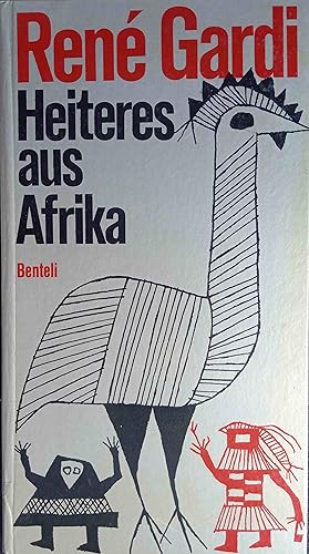 Heiteres aus Afrika : kleine Geschichten aus meinen Tagebüchern.