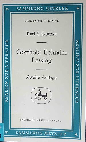 Seller image for Gotthold Ephraim Lessing. Karl S. Guthke / Sammlung Metzler ; Bd. 65 : Abt. D, Literaturgeschichte for sale by Logo Books Buch-Antiquariat