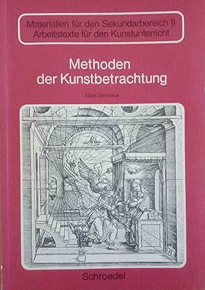 Methoden der Kunstbetrachtung; Teil: [Hauptbd.]