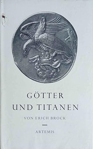 Bild des Verkufers fr Gtter und Titanen : Zwei Dramen aus griechischen Bereichen. zum Verkauf von Logo Books Buch-Antiquariat