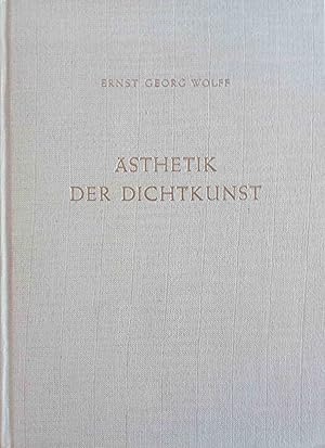 Ästhetik der Dichtkunst : Systematik auf erkenntniskrit. Grundlage.