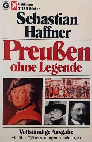 Preussen ohne Legende. Bildteil von Ulrich Weyland / Goldmann ; 11511