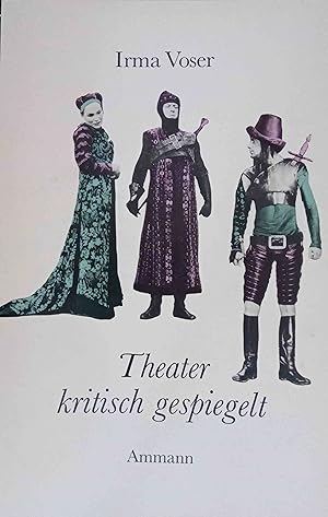 Bild des Verkufers fr Theater kritisch gespiegelt. Mit e. Nachw. von Werner Weber zum Verkauf von Logo Books Buch-Antiquariat