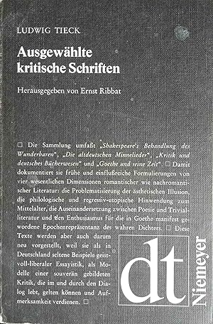 Ausgewählte kritische Schriften. Mit e. Einl. hrsg. von Ernst Ribbat / Deutsche Texte ; 34