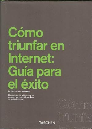 Seller image for COMO TRIUNFAR EN INTERNET: GUIA PARA EL XITO for sale by Librera Raimundo