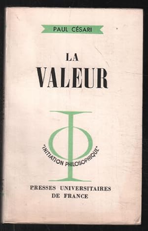 Seller image for La valeur for sale by librairie philippe arnaiz