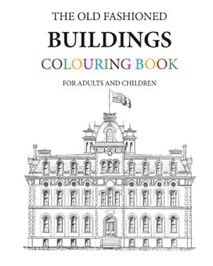 Seller image for Old Fashioned Buildings Colouring Book for sale by GreatBookPrices