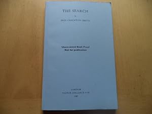 The search (An Uncorrected Proof Copy)