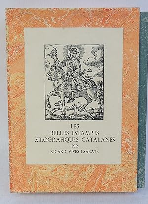 Imagen del vendedor de Les belles estampes xilografiques catalanes a la venta por Antigedades Argar