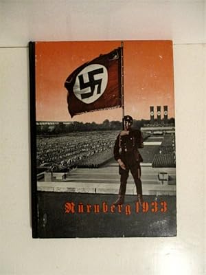 Seller image for Nurnberg 1933: Der erste Reichstag der geeinten deutschen Nation. for sale by Military Books