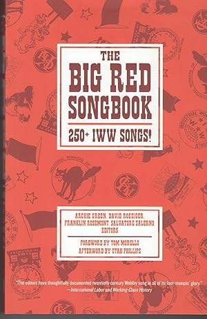 Seller image for The Big Red Songbook 250+ IWW Songs! for sale by Beasley Books, ABAA, ILAB, MWABA