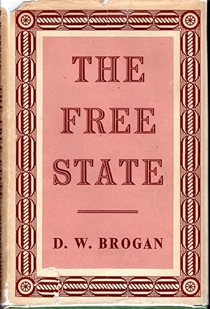 Immagine del venditore per The Free State: Some Consideratios on Its Practical Value venduto da Dorley House Books, Inc.