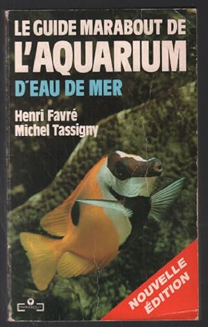 Guide Marabout de l'aquarium d'eau de mer