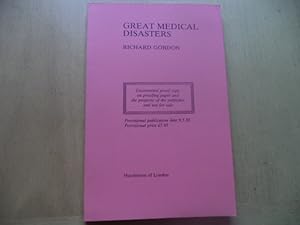 Great Medical Disasters (An Uncorrected Proof Copy)