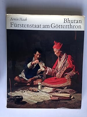 Imagen del vendedor de Bhutan, Frstenstaat am Gtterthron a la venta por Stadion Books