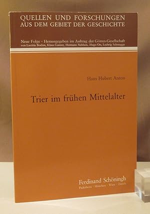Bild des Verkufers fr Trier im frhen Mittelalter. zum Verkauf von Dieter Eckert