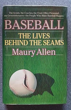 Baseball: The Lives Behind the Seams