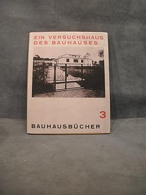 Ein Versuchshaus des Bauhaus in Weimar, Bauhausbücher 3