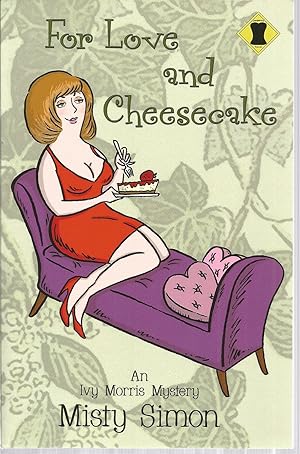 Seller image for For Love and Cheesecake (An Ivy Morris Mystery) for sale by The Book Junction