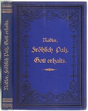 Imagen del vendedor de Frhlich Palz, Gott erhalts! Gedichte in Pflzer Mundart. 21 Illustrationen von A. Oberlnder. Hrsg. v. Ludwig Schrodt a la venta por Graphem. Kunst- und Buchantiquariat