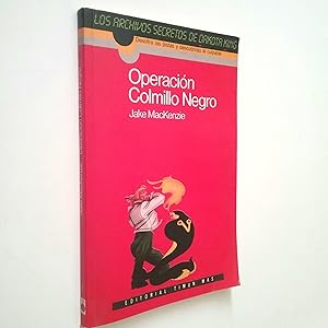 Imagen del vendedor de Operacin colmillo negro (Los archivos secretos de Dakota King) a la venta por MAUTALOS LIBRERA