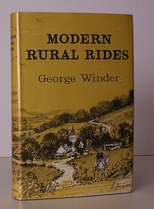 Modern Rural Rides. An Account of a Ride through the Counties of Sussex, Surrey, Hampshire and Wi...